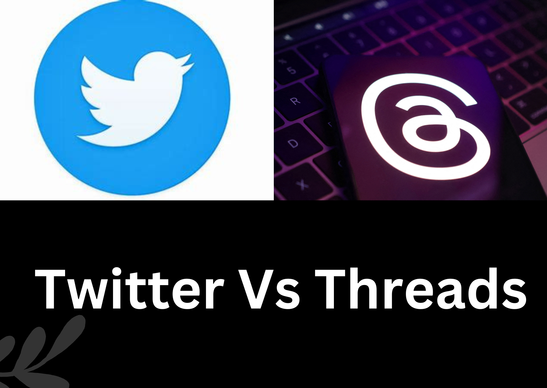 What is the major difference between Twitter and Threads?